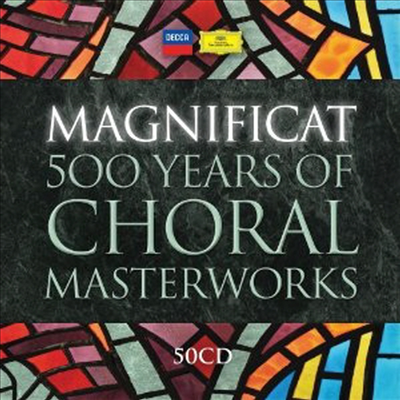 마그니피카트 - 합창 음악 500년의 완성 (Magnificat: 500 Years of Choral Masterworks) (Limited Edition)(50CD Boxset) - Magnificat: 500 Years Of Choral Masterworks