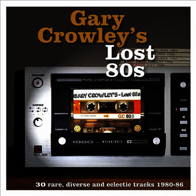 Various Artists - Gary Crowley's Lost 80s (Ltd. Ed)(3LP Set)