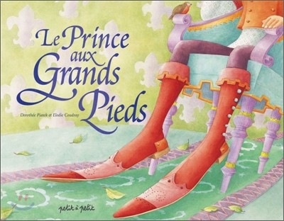 Le Prince aux Grands Pieds