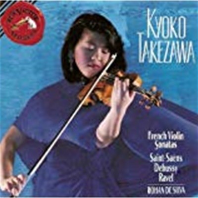 Kyoko Takezawa: French Violin Sonatas