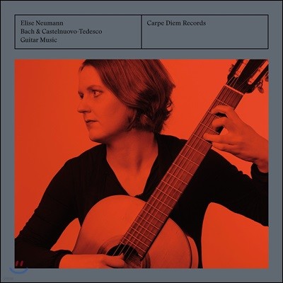 Elise Neumann  / īڴ-׵: Ÿ  (Bach / Castelnuovo-Tedesco: Guitar Music)