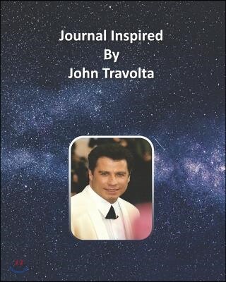 Journal Inspired by John Travolta