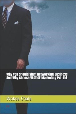 Why You Should Start Networking Business and Why Choose Vestige Marketing Pvt. Ltd