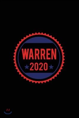 Warren 2020: Elizabeth Warren 2020 Notebook (6x9) - Vote Elizabeth Warren for President 2020 - Warren 2020 Journal - Elizabeth Warr