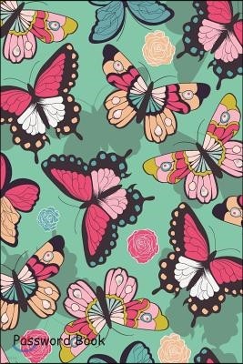 Password Book: Include Alphabetical Index with Hand Drawn Colorful Butterflies