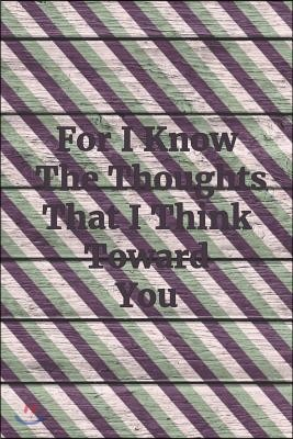 For I Know the Thoughts That I Think Toward You: Hexagon Paper Small Grid