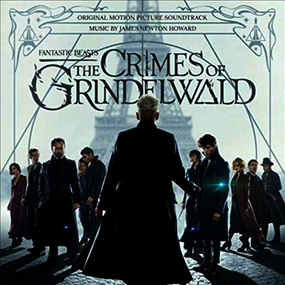 James Newton Howard - Fantastic Beasts: The Crime Of Grindelwald - Selections From The Score (신비한 동물들과 그린델왈드의 범죄)(O.S.T.)(Gatefold Cover)(LP)