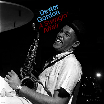 Dexter Gordon — Swingin' Affair (Deluxe Gatefold Edition) 앨범 커버