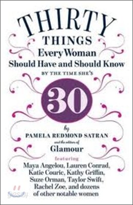 30 Things Every Woman Should Have and Should Know by the Time She's 30