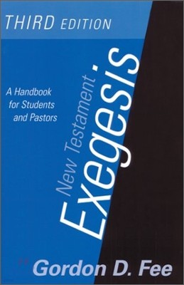 New Testament Exegesis, Third Edition: A Handbook for Students and Pastors