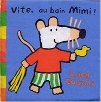 Vite au bain mimi