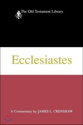 Ecclesiastes: A Commentary