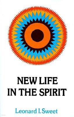 New Life in the Spirit