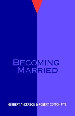 Becoming Married