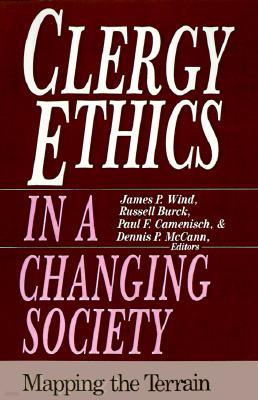 Clergy Ethics in a Changing Society: Mapping the Terrain