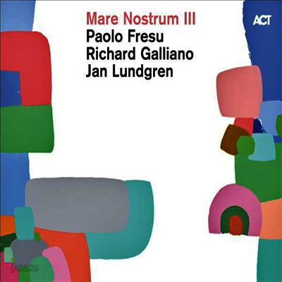 Paolo Fresu, Richard Galliano & Jan Lundgren - Mare Nostrum III (Gatefold)(180G)(2LP)