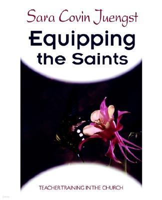 Equipping the Saints: Teacher Training in the Church