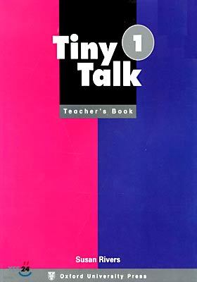 Tiny Talk 1 : Teacher's Book 1 (A+B)
