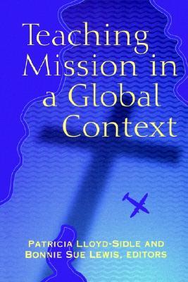 Teaching Mission in a Global Context