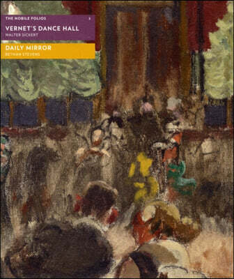 Vernet's Dance Hall / Daily Mirror