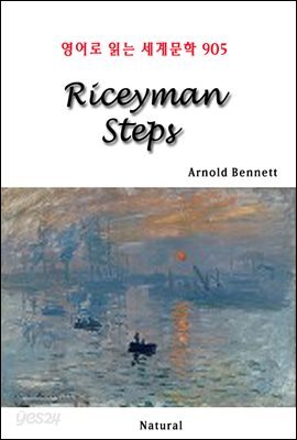 Riceyman Steps - 영어로 읽는 세계문학 905