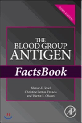 The Blood Group Antigen FactsBook