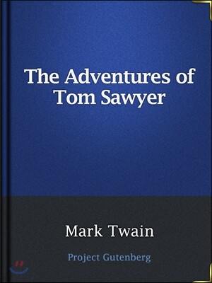 The Adventures of Tom Sawyer