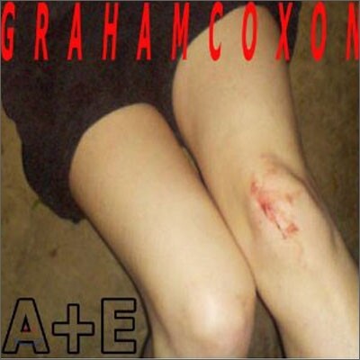 Graham Coxon - A+E