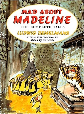 Mad about Madeline : The Complete Tales