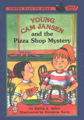 Young CAM Jansen and the Pizza Shop Mystery