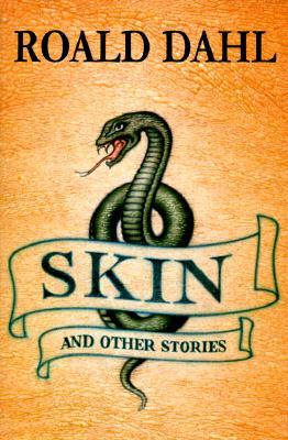 Skin and Other Stories