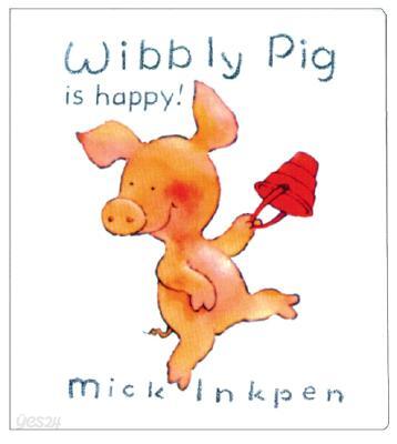 Wibbly Pig Is Happy