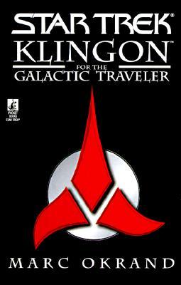 Klingon for the Galactic Traveler