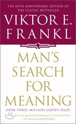 Man's Search for Meaning