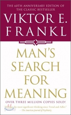 Man's Search for Meaning