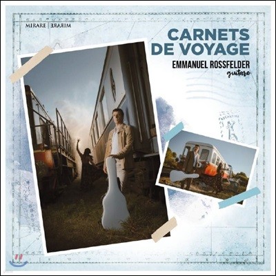 Emmanuel Rossfelder ࿡ ¾  ̾߱ (Carnets De Voyage)