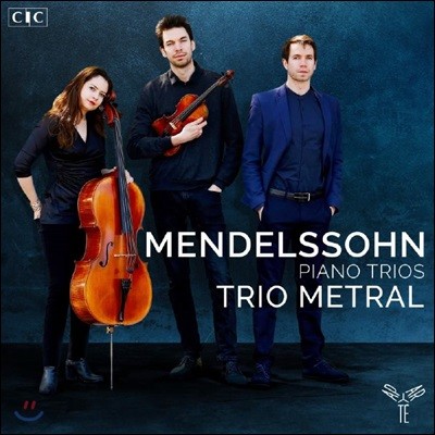Trio Metral ൨: ǾƳ 3 1, 2 (Mendelssohn: Piano Trios Op. 49, 66)