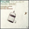 Les Siecles :  / Ǯũ: ΰ  / ߽:   3 뷡 (Faure: Requiem / Poulenc: Figure Humaine / Debussy: 3 Chansons)