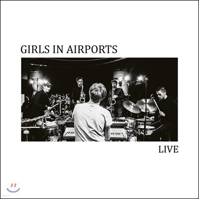 Girls In Airports (ɽ  ) - Live