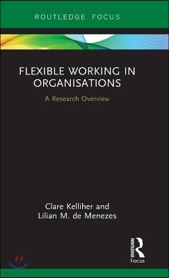 Flexible Working in Organisations