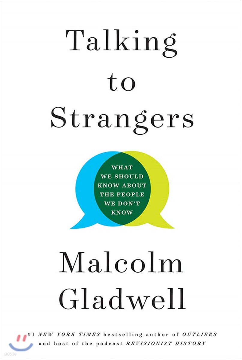 Talking to Strangers: What We Should Know about the People We Don't Know