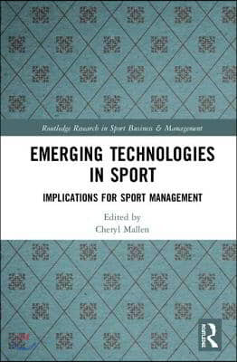 Emerging Technologies in Sport