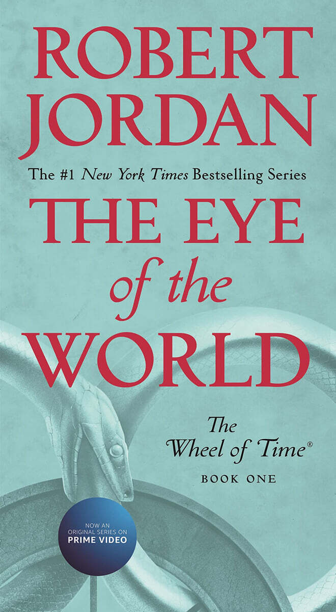 The Eye of the World: Book One of the Wheel of Time