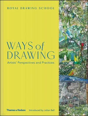 Ways of Drawing: Artists' Perspectives and Practices