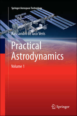 Practical Astrodynamics