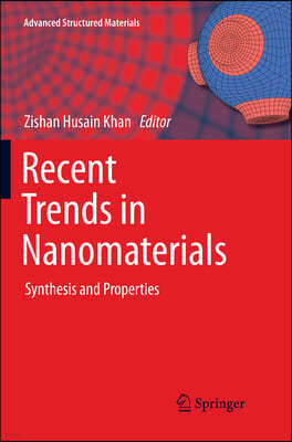 Recent Trends in Nanomaterials