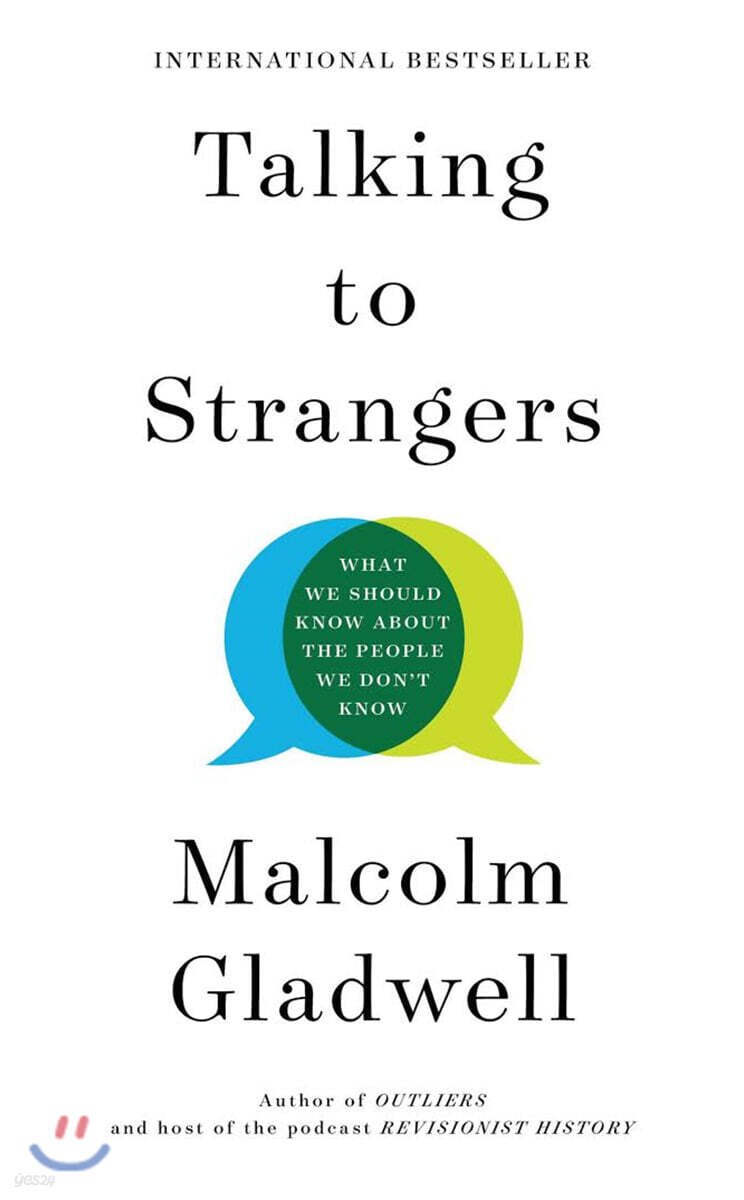 Talking to Strangers: What We Should Know about the People We Don't Know