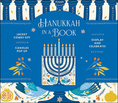 Hanukkah in a Book (Uplifting Editions): Jacket Comes Off. Candles Pop Up. Display and Celebrate!