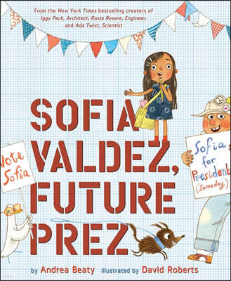 Sofia Valdez, Future Prez