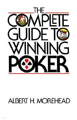 Complete Guide to Winning Poker